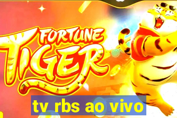 tv rbs ao vivo